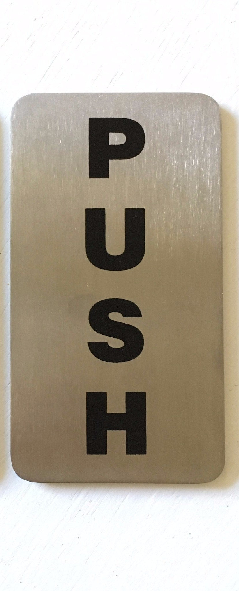 Stainless Steel Push Sign | National Hotel Supplies