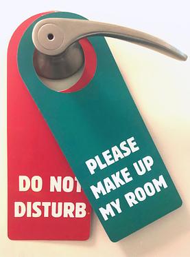 Do Not Disturb/Make Up My Room
