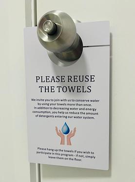 Please Reuse The Towels